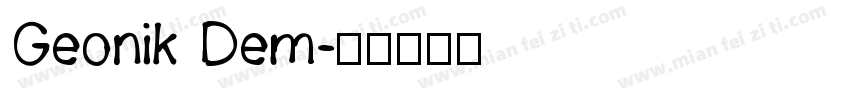 Geonik Dem字体转换